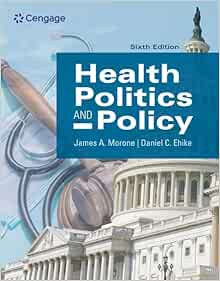 Health Politics and Policy, 6th Edition