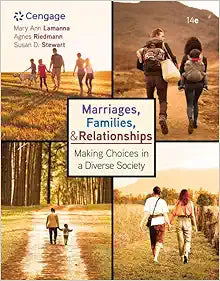 Marriages, Families, and Relationships: Making Choices in a Diverse Society, 14th Edition