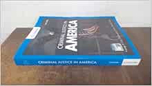 Criminal Justice in America, 10th Edition