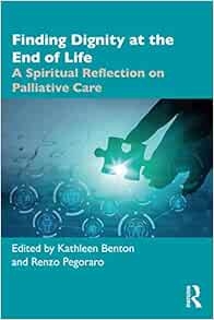 Finding Dignity at the End of Life