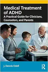 Medical Treatment of ADHD