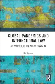 Global Pandemics and International Law