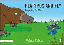 Platypus and Fly: Targeting l Blends (Speech Bubbles 2)