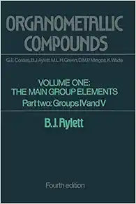 Organometallic Compounds, Vol. 1: The Main Group Elements, Part 2: Groups 4 and 5, 4th Edition