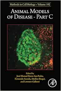 Animal Models of Disease Part C (Volume 192) (Methods in Cell Biology, Volume 192)