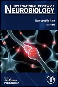 Neuropathic Pain (Volume 179) (International Review of Neurobiology, Volume 179)