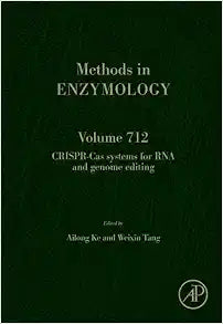 CRISPR-Cas Systems for RNA and Genome Editing (Volume 712) (Methods in Enzymology, Volume 712)