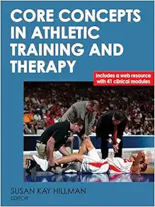 Core Concepts in Athletic Training and Therapy (Athletic Training Education)