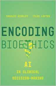 Encoding Bioethics: AI in Clinical Decision-Making