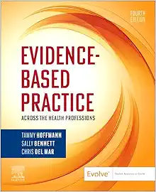 Evidence-Based Practice Across the Health Professions, 4th Edition