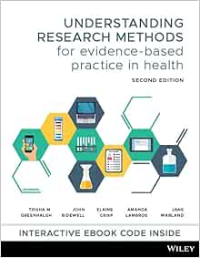 Understanding Research Methods for Evidence-Based Practice in Health, 2nd Edition