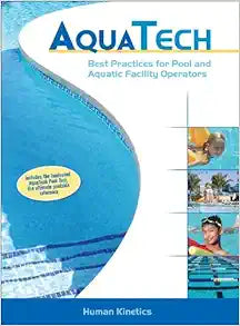 Aquatech: Best Practices for Pool and Aquatic Facility Operators