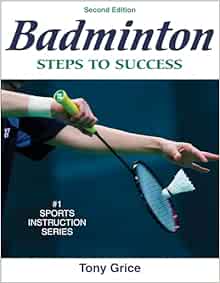 Badminton: Steps to Success, 2nd Edition