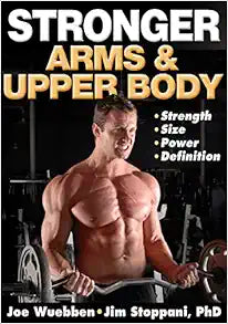 Stronger Arms & Upper Body