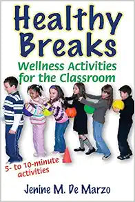 Healthy Breaks: Wellness Activities for the Classroom