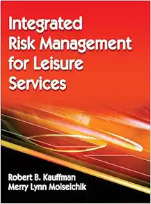 Integrated Risk Management for Leisure Services