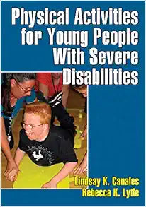 Physical Activities for Young People With Severe Disabilities