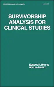 Survivorship Analysis for Clinical Studies
