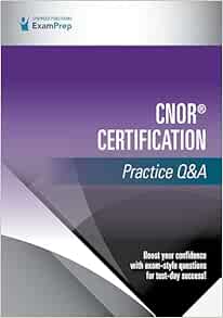 CNOR® Certification Practice Q&A