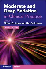 Moderate and Deep Sedation in Clinical Practice