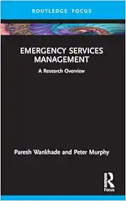 Emergency Services Management (State of the Art in Business Research)