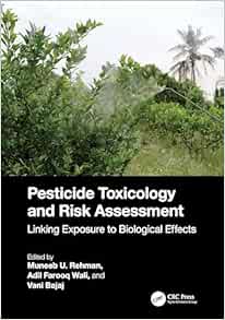 Pesticide Toxicology and Risk Assessment