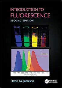 Introduction to Fluorescence, 2nd Edition