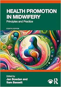 Health Promotion in Midwifery, 4th Edition