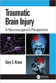 Traumatic Brain Injury: A Neurosurgeon’s Perspective