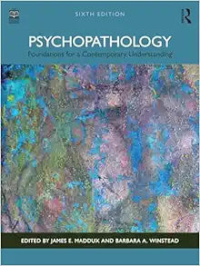 Psychopathology: Foundations for a Contemporary Understanding, 6th Edition