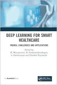Deep Learning for Smart Healthcare
