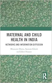 Maternal and Child Health in India