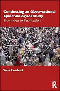 Conducting an Observational Epidemiological Study