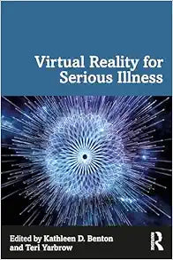 Virtual Reality for Serious Illness
