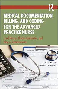 Medical Documentation, Billing, and Coding for the Advanced Practice Nurse