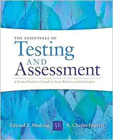 Essentials of Testing and Assessment: A Practical Guide for Counselors, Social Workers, and Psychologists, Enhanced, 3rd Edition