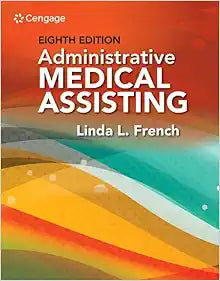 Administrative Medical Assisting, 8th Edition