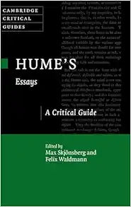 Hume's Essays: A Critical Guide (Cambridge Critical Guides)