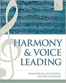 Harmony and Voice Leading, 5th Edition