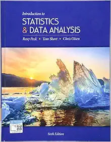 Introduction to Statistics and Data Analysis, 6th Edition