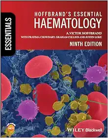Hoffbrand’s Essential Haematology, 9th edition