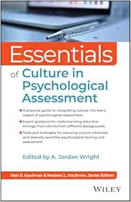 Essentials of Culture in Psychological Assessment (Essentials of Psychological Assessment)