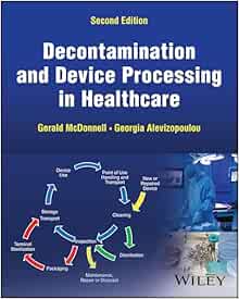 Decontamination and Device Processing in Healthcare, 2nd Edition