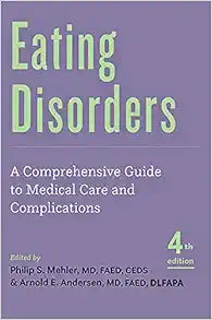 Eating Disorders: A Comprehensive Guide to Medical Care and Complications
