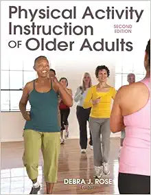 Physical Activity Instruction of Older Adults, 2nd Edition