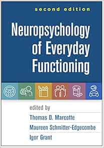 Neuropsychology of Everyday Functioning, 2nd Edition
