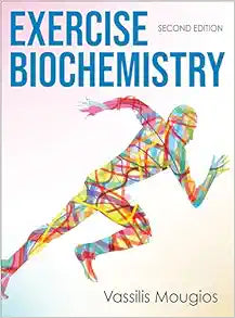 Exercise Biochemistry, 2nd Edition