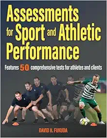 Assessments for Sport and Athletic Performance