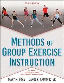 Methods of Group Exercise Instruction, 4th Edition