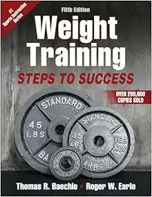 Weight Training: Steps to Success, 5th Edition